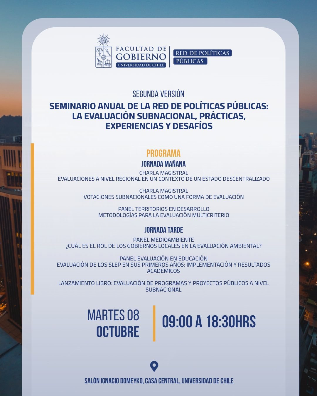 “II Seminario Anual de la Red Políticas Públicas: la evaluación subnacional, prácticas, experiencias y desafíos”