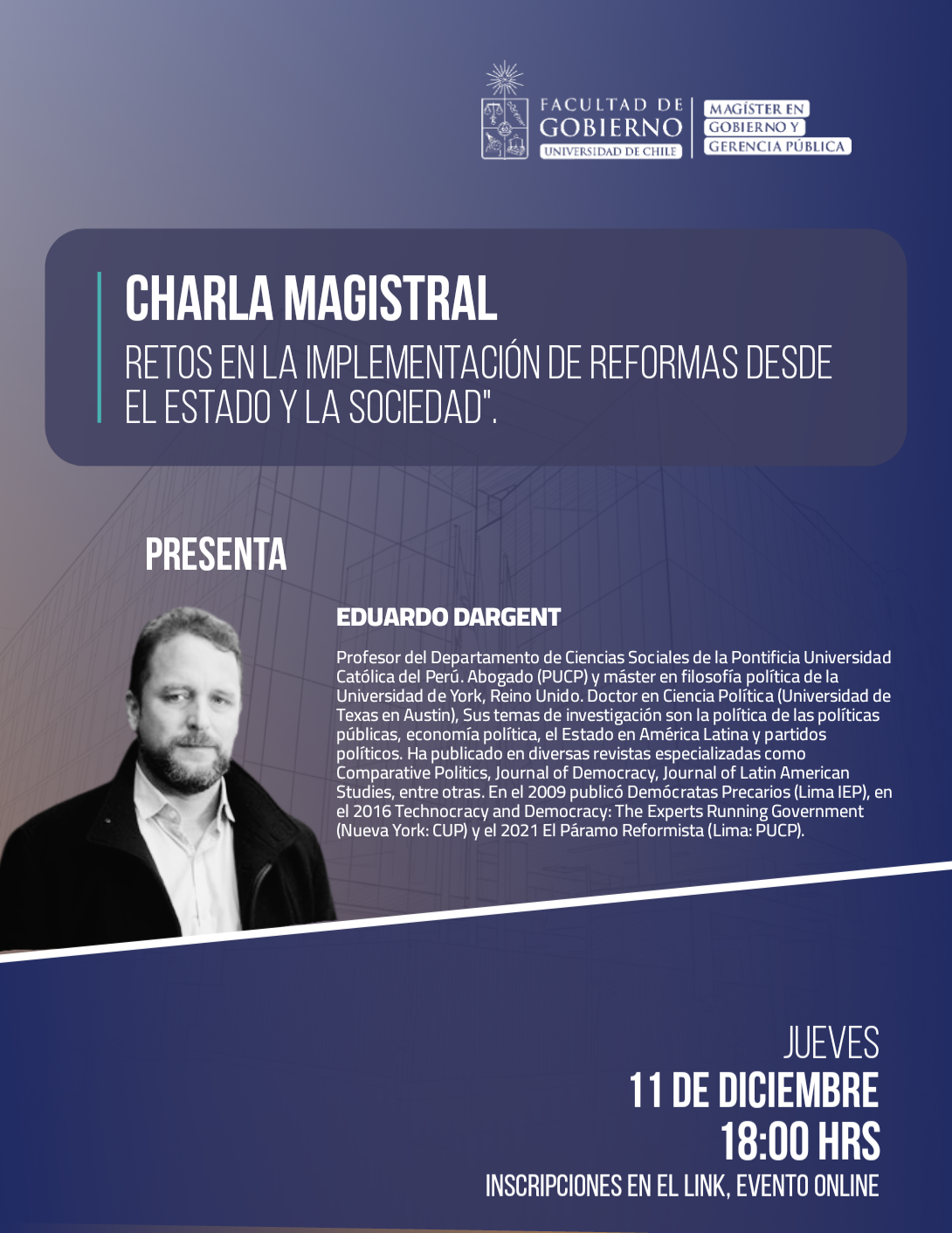 Charla Magistral: Retos en la Implementación de Reformas Desde el Estado y la Sociedad