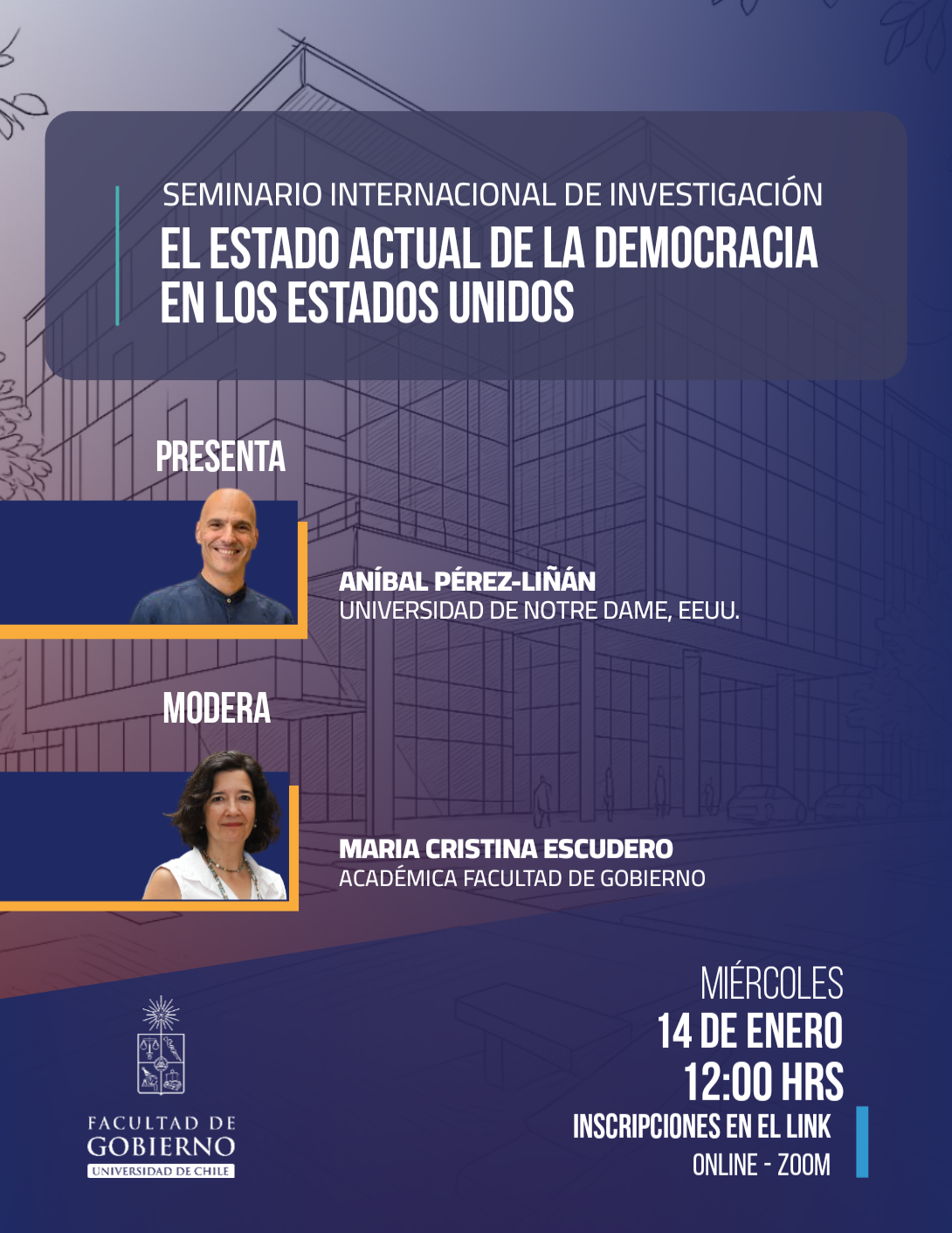 Seminario Internacional de Investigación “El estado actual de la democracia en los Estados Unidos